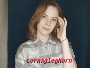 Lornagleghorn