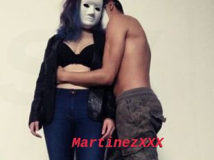 MartinezXXX