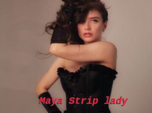 Maya_Strip_lady