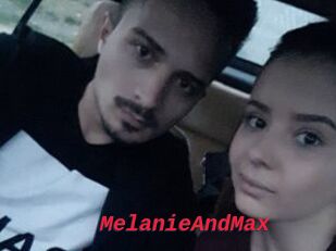 MelanieAndMax