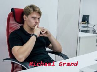 Michael_Grand