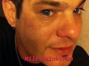 Miles4KinkyFun