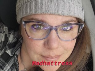 Madhattress