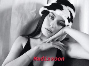 Madissoon