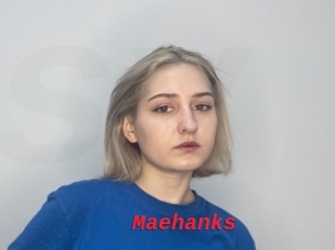 Maehanks