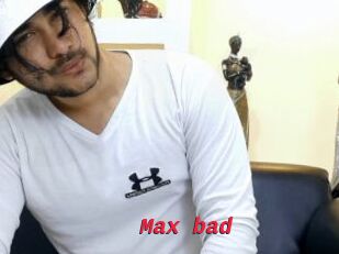 Max_bad