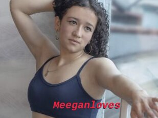 Meeganloves