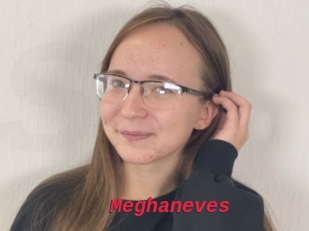 Meghaneves