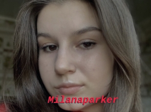 Milanaparker