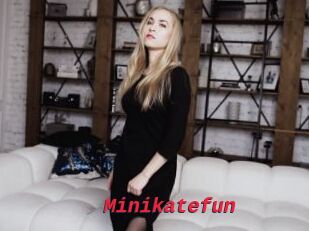 Minikatefun