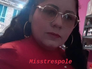 Misstrespole