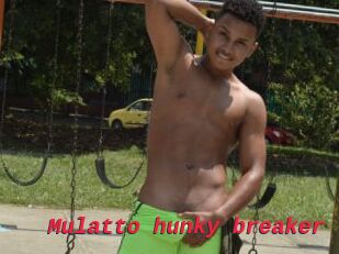 Mulatto_hunky_breaker