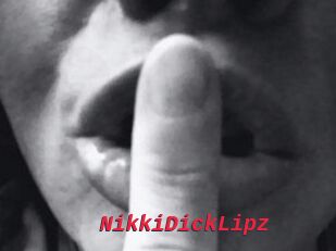 NikkiDickLipz