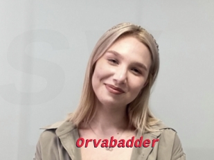 Orvabadder