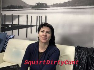 SquirtDirtyCunt