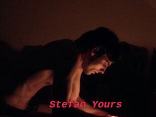 Stefan_Yours