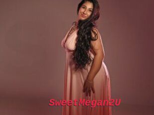 SweetMegan2U