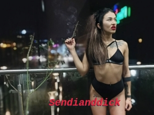 Sendianddick