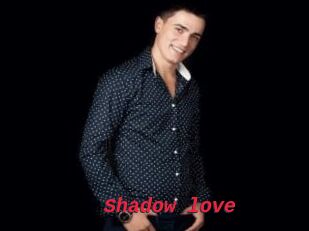 Shadow_love