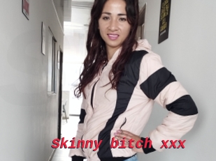 Skinny_bitch_xxx