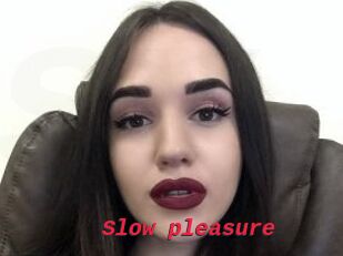 Slow_pleasure