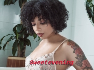 Sweetevening