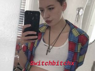 Switchbitchx