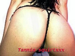 Tannia_squirtxxx