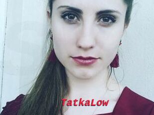 TatkaLow