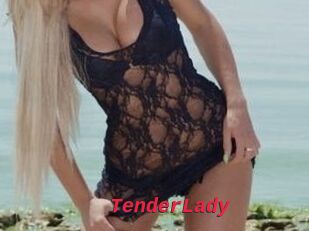 TenderLady