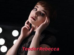 TenderRebecca