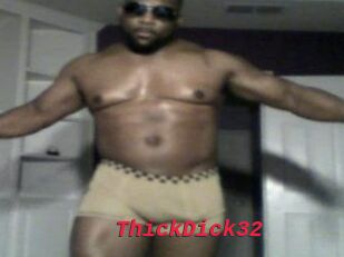 ThickDick32