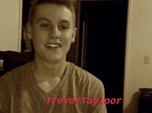 TrevorTayloor