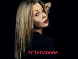 TrishJones