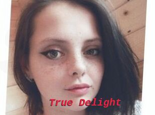 True_Delight