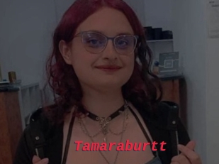 Tamaraburtt