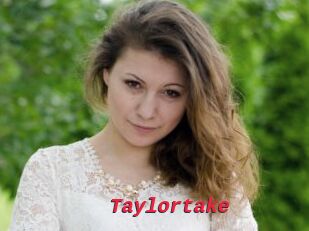 Taylortake