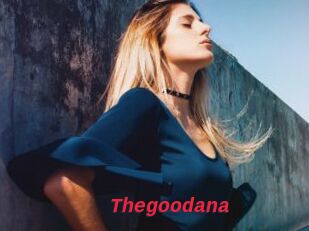 Thegoodana