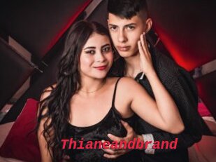 Thianeandbrand