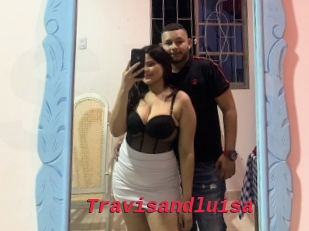 Travisandluisa