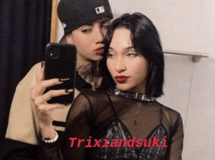 Trixiandsuki