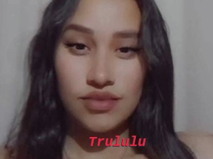 Trululu