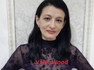 VikkiVood