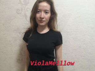 ViolaMelllow