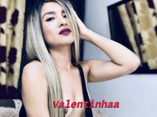 Valentinhaa