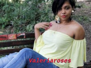 Valeriaroses