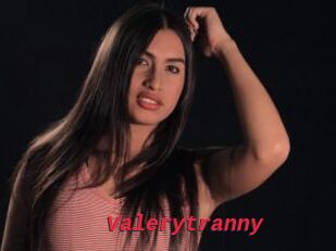 Valerytranny