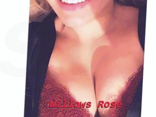 Willows_Rose