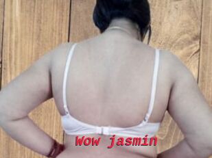 Wow_jasmin