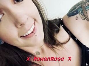 X_RowanRose_X